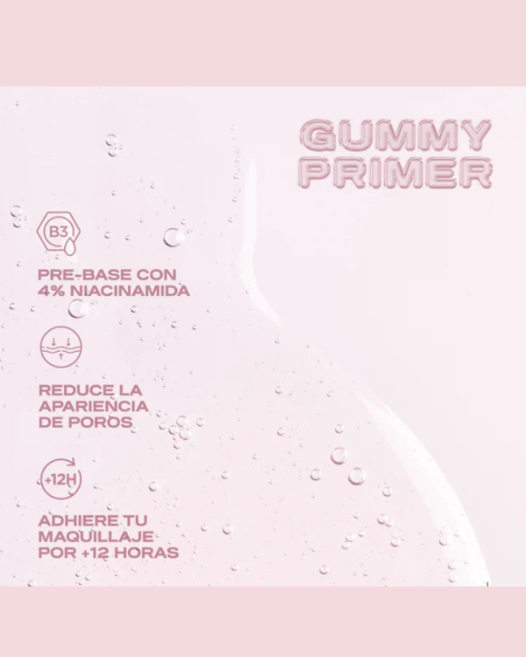 Gummy Primer + Niacinamide Atenea – Primer Facial Hidratante con Efecto Suavizante